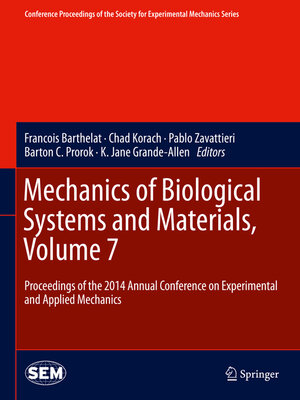 cover image of Mechanics of Biological Systems and Materials, Volume 7